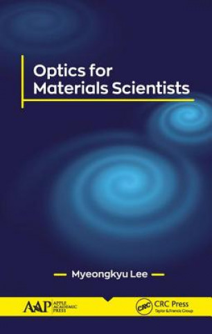 Könyv Optics for Materials Scientists Myeongkyu Lee