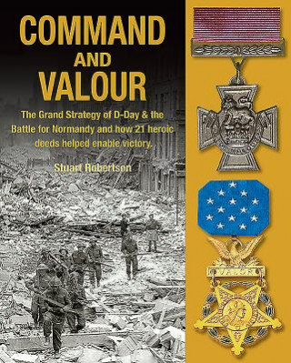 Kniha Command and Valour Stuart Robertson