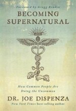 Könyv Becoming Supernatural Joe Dispenza
