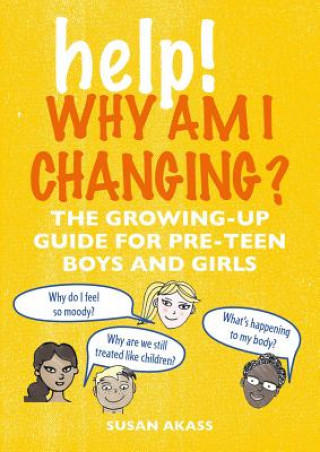Kniha Help! Why Am I Changing? Susan Akass