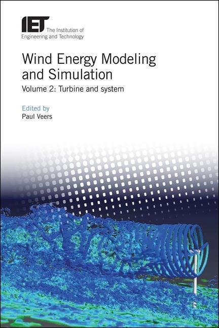 Kniha Wind Energy Modeling and Simulation Paul Veers