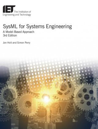 Könyv SysML for Systems Engineering Jon Holt