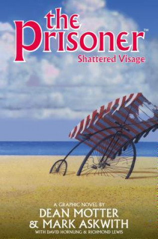 Kniha Prisoner: Shattered Visage DEAN MOTTER
