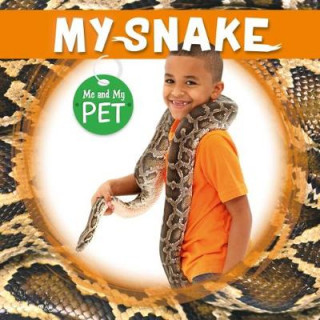 Kniha My Snake William Anthony