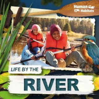 Könyv Life by the River Holly Duhig