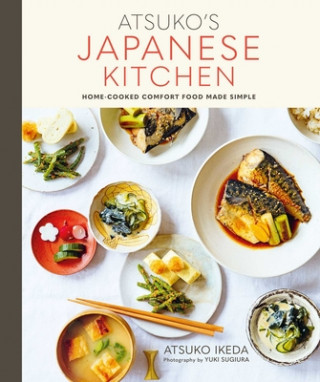 Könyv Atsuko's Japanese Kitchen Atsuko Ikeda