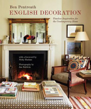 Книга English Decoration Ben Pentreath