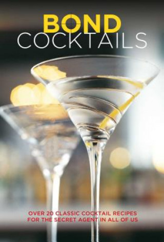 Kniha Bond Cocktails Katherine Bebo