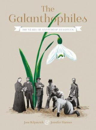 Book Galanthophiles Jane Kilpatrick