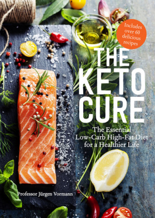 Knjiga Keto Cure Jurgen Vormann