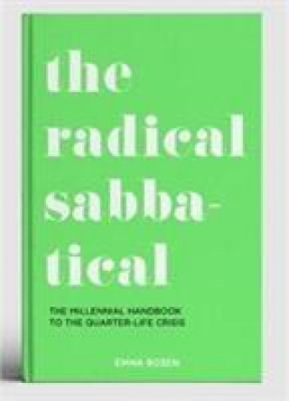 Könyv Radical Sabbatical Emma Rosen