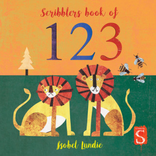Kniha Scribblers Book of 123 Isobel Lundie