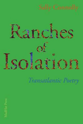 Book Ranches of Isolation SALLY CONNOLLY