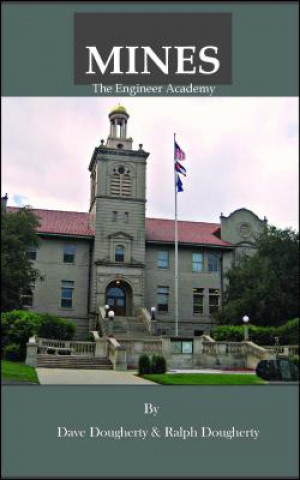 Carte Mines: The Engineering Academy Dave Dougherty