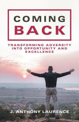Книга Coming Back J. ANTHONY LAURENCE