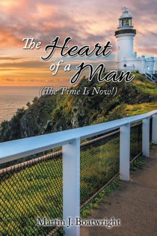 Carte Heart of a Man Martin J Boatwright