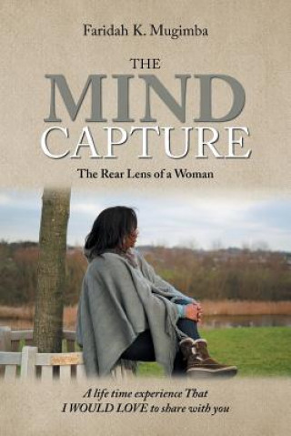Knjiga Mind Capture FARIDAH K. MUGIMBA