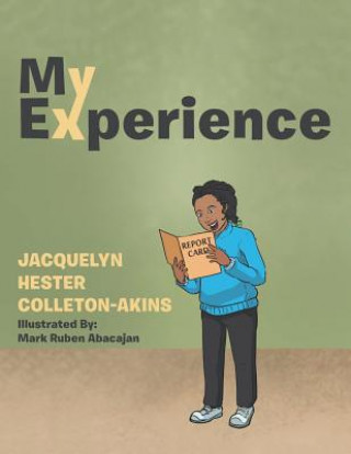 Könyv My Experience JACQ COLLETON-AKINS