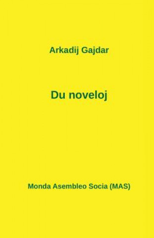Book Du noveloj ARKADIJ GAJDAR