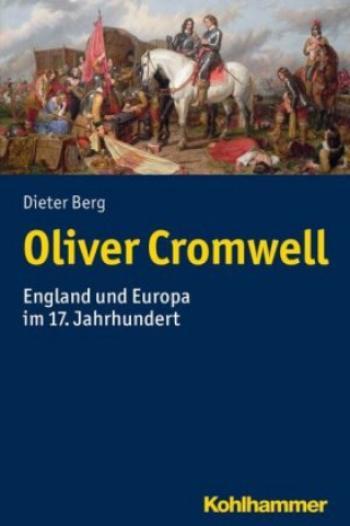 Könyv Oliver Cromwell Dieter Berg