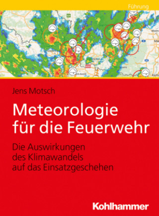 Knjiga Meteorologie für die Feuerwehr Jens Motsch