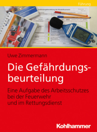 Kniha Die Gefährdungsbeurteilung Uwe Zimmermann