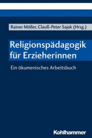 Carte Religionspädagogik für Erzieherinnen Rainer Möller