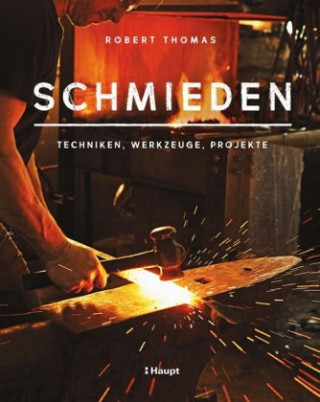Kniha Schmieden Robert Thomas