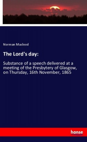 Könyv The Lord's day: Norman Macleod