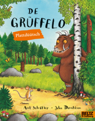 Kniha De Grüffelo; Plattdeutsche Ausgabe Axel Scheffler