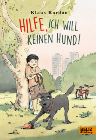 Könyv Hilfe, ich will keinen Hund! Klaus Kordon