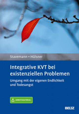 Kniha Integrative KVT bei existenziellen Problemen Harlich H. Stavemann