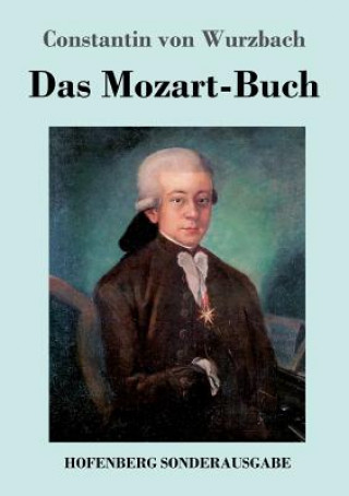 Buch Mozart-Buch Constantin Von Wurzbach