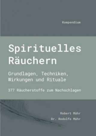 Książka Spirituelles Räuchern Rodolfo Mähr