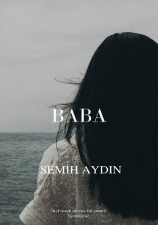 Knjiga BABA Semih Aydin