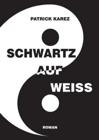 Carte Schwartz auf Weiss Patrick Karez