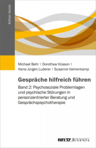 Kniha Gespräche hilfreich führen. Bd.2 Michael Behr