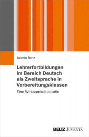Könyv Deutsch als Zweitsprache lehren lernen Jasmin Benz