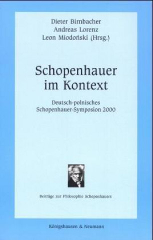 Kniha Schopenhauer im Kontext Dieter Birnbacher