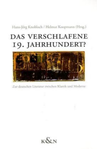 Kniha Das verschlafene 19. Jahrhundert? Helmut Koopmann