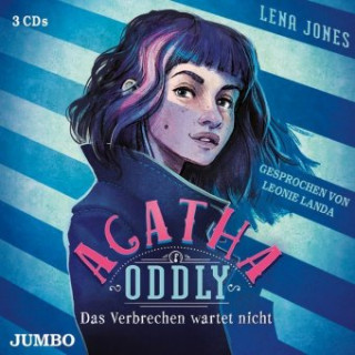 Audio Agatha Oddly - Das Verbrechen wartet nicht, 3 Audio-CDs Lena Jones