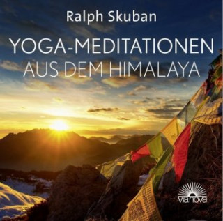 Audio Yoga-Meditationen aus dem Himalaya Ralph Skuban