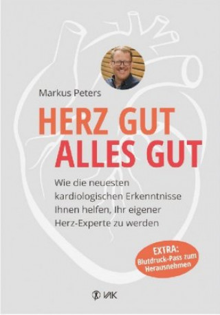 Kniha Herz gut, alles gut Markus Peters