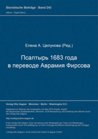 Libro Psaltyr' 1683 goda v perevode Avramija Firsova Elena A. Celunova