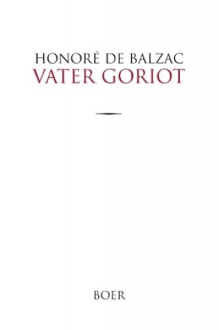 Knjiga Vater Goriot Honoré de Balzac