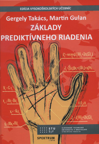 Carte Základy prediktívneho riadenia Gergely Takács