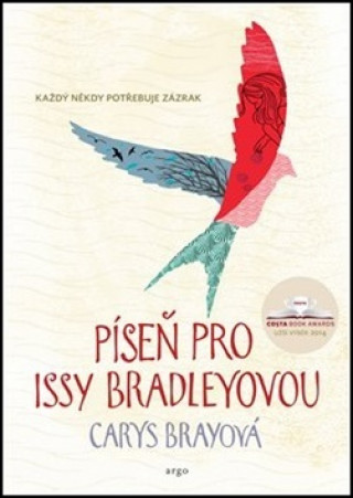 Kniha Píseň pro Issy Bradleyovou Carys Brayová