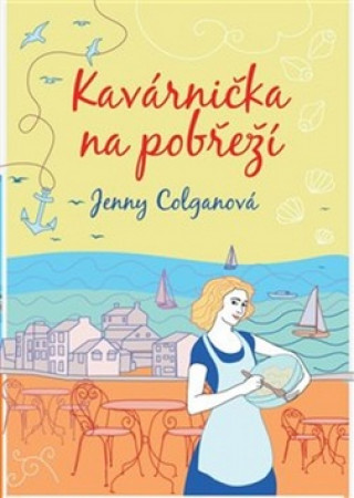 Книга Kavárnička na pobřeží Jenny Colganová