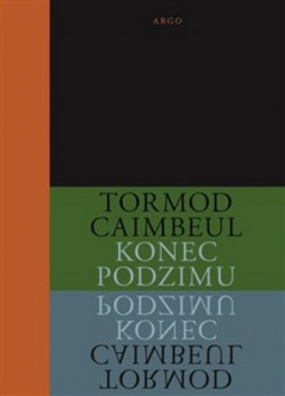Book Konec podzimu Tormod Caimbeul