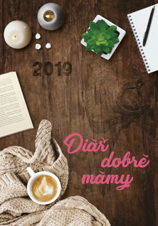 Календар/тефтер Diář dobré mámy 2019 collegium